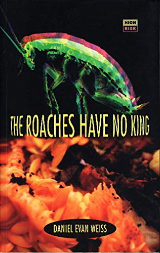 Stock image for The Roaches Have No King for sale by Vashon Island Books