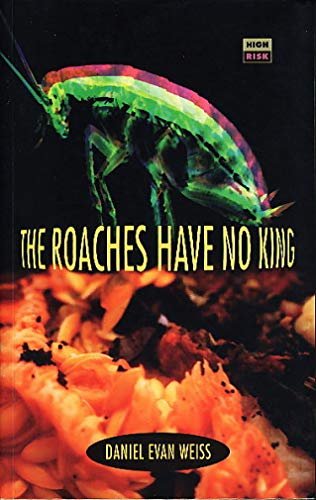 9781852423261: The Roaches Have No King (High Risk Books)