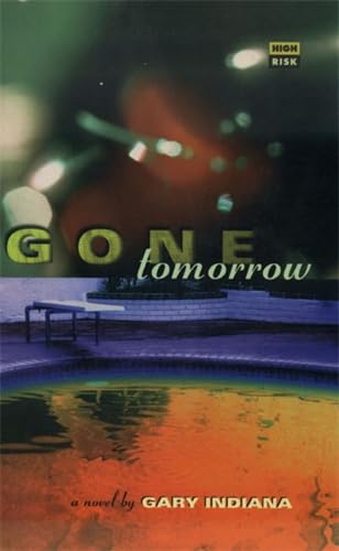 GONE TOMORROW,