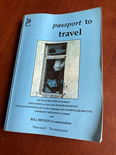 Stock image for Passport to Travel. A Passport Anthology for sale by SAVERY BOOKS