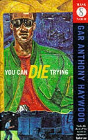 Stock image for You Can Die Trying (Mask Noir) for sale by AwesomeBooks