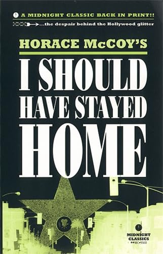 Stock image for I Should Have Stayed Home (Midnight Classics) for sale by HPB-Diamond