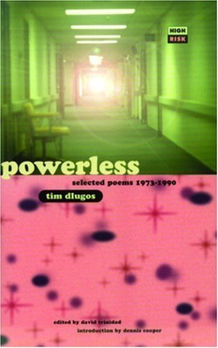 Beispielbild fr Powerless: Selected Poems 1973-1990 (High Risk Books) zum Verkauf von Works on Paper