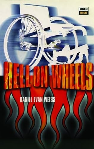Stock image for Hell on Wheels (High Risk Books) for sale by Ergodebooks