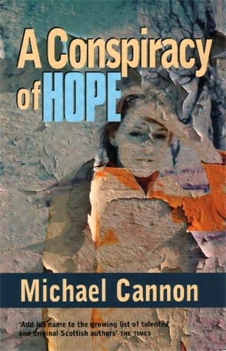 Beispielbild fr A Conspiracy of Hope zum Verkauf von Ergodebooks
