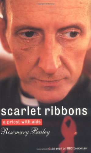 Stock image for Scarlet Ribbons: A Priest with AIDS for sale by ThriftBooks-Atlanta