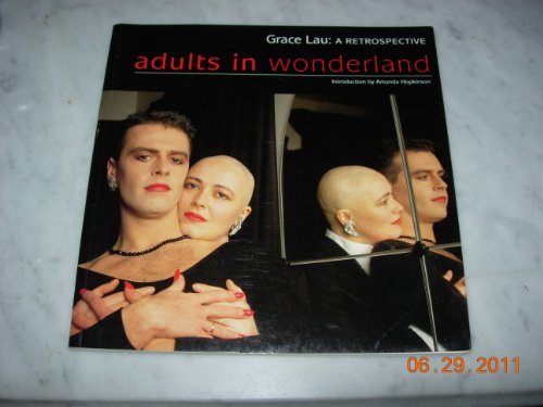 Stock image for Adults in Wonderland: A Retrospective for sale by Karl Theis