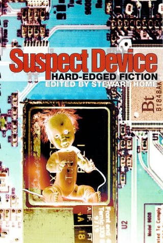 Stock image for Suspect Device: Hard-Edged Fiction for sale by WorldofBooks