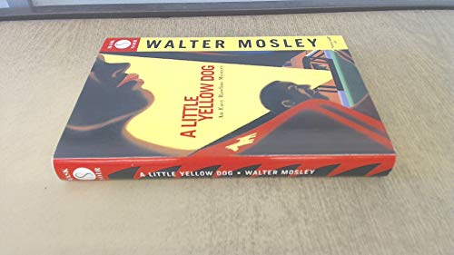 A Little Yellow Dog: An Easy Rawlins Mystery (9781852425661) by Mosley, Walter