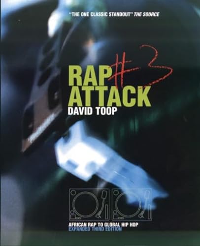 Imagen de archivo de Rap Attack, No. 3: African Rap to Global Hip Hop a la venta por PAPER CAVALIER US