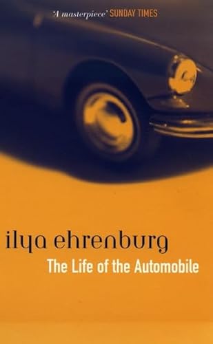 Stock image for The Life of the Automobile for sale by SecondSale