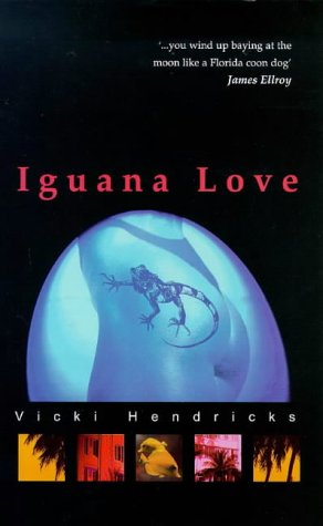 Stock image for Iguana Love for sale by WorldofBooks