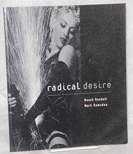

Radical Desire