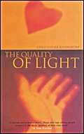 Beispielbild fr The Quality of Light zum Verkauf von WorldofBooks