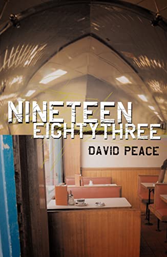 Nineteen Eighty Three (Red-riding Quartet) (9781852426842) by Peace, David