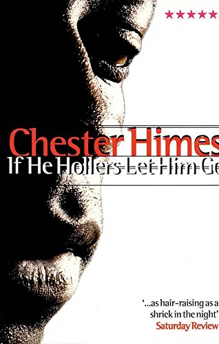 Imagen de archivo de If He Hollers Let Him Go a la venta por WorldofBooks