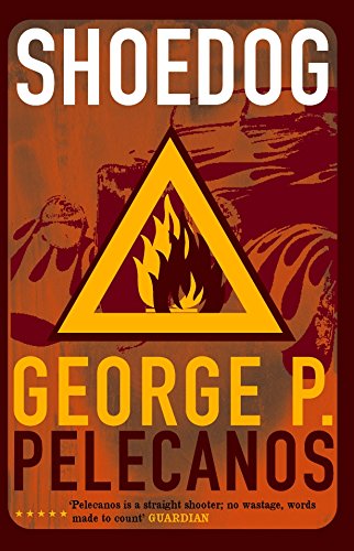 Shoedog (9781852427566) by Pelecanos, George P