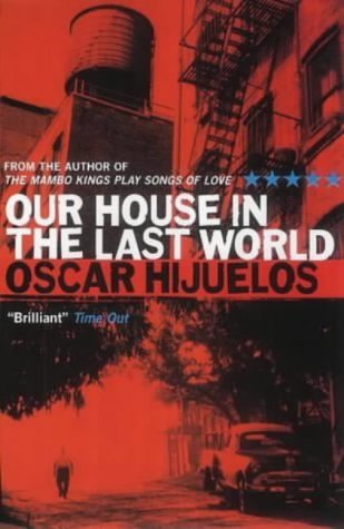 Beispielbild fr Our House in The Last World zum Verkauf von WorldofBooks