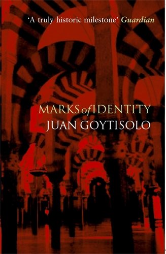 Marks of Identity (9781852427672) by Goytisolo, Juan