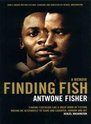 Beispielbild fr Finding Fish: A Memoir zum Verkauf von WorldofBooks