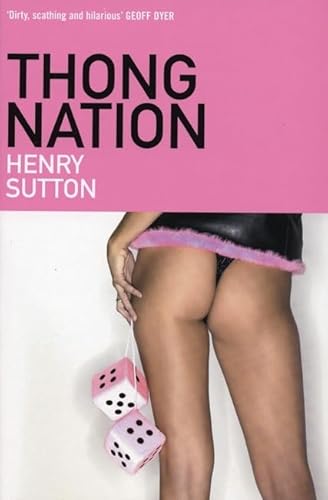 Stock image for Thong Nation for sale by ThriftBooks-Atlanta