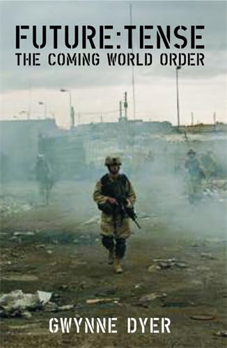 Beispielbild fr Future: Tense: The Coming World Order zum Verkauf von WorldofBooks