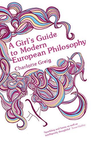 Imagen de archivo de A Girl's Guide to Modern European Philosophy a la venta por WorldofBooks
