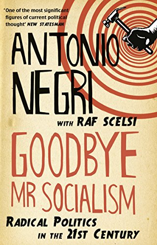 Imagen de archivo de Goodbye Mr Socialism a la venta por WorldofBooks