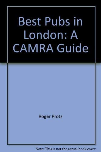 Stock image for Best Pubs in London: A CAMRA Guide for sale by AwesomeBooks