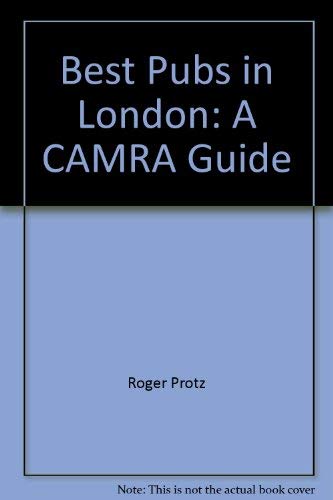 Stock image for Best Pubs in London: A CAMRA Guide for sale by WorldofBooks