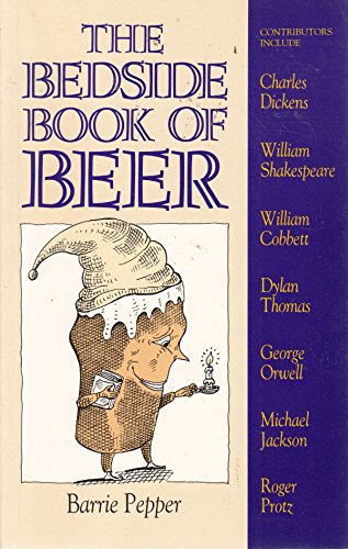 Imagen de archivo de Bedside Book of Beer (Camra) a la venta por ThriftBooks-Dallas