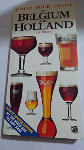 Imagen de archivo de Good Beer Guide to Belgium and Holland a la venta por Better World Books