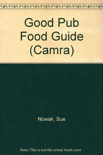 9781852491161: Good Pub Food (CAMRA Guides)
