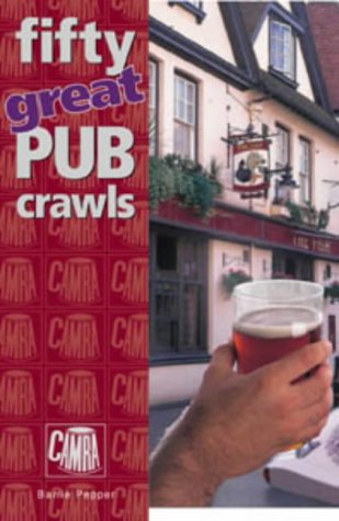 Imagen de archivo de 50 Great Pub Crawls a la venta por WorldofBooks