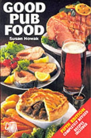Beispielbild fr Good Pub Food: Real Ale Pubs Which Specialise in Fine Cuisine zum Verkauf von Goldstone Books