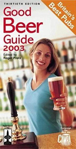 Stock image for The Good Beer Guide 2003 2003 for sale by WorldofBooks