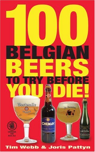 Immagine stock per 100 Belgian Beers to Try Before You Die! [Lingua Inglese]