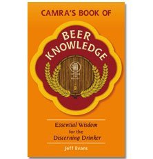 Stock image for Camra's Book Of Beer Knowledge for sale by Goldstone Books