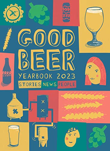 Beispielbild fr Good Beer Yearbook 2023 zum Verkauf von AwesomeBooks