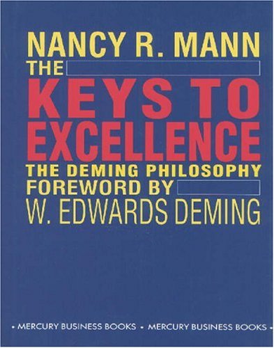 Beispielbild fr The Keys to Excellence: The Deming Philosophy zum Verkauf von The Book Spot