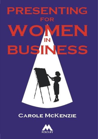 Stock image for Presenting for Women in Business for sale by AwesomeBooks