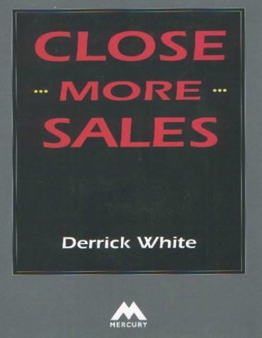 Stock image for Close More Sales for sale by AwesomeBooks