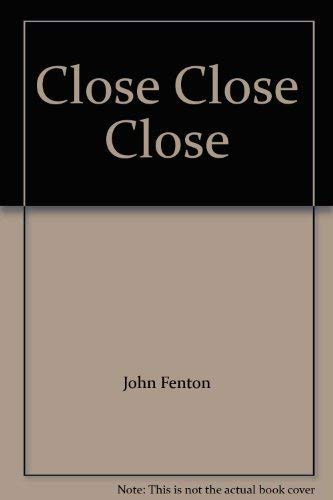 9781852520441: Close Close Close