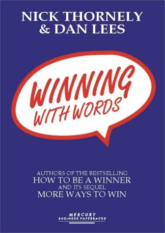 Winning With Words (9781852520830) by Thornely, Nick; Lees, Dan