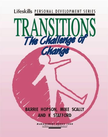 Stock image for Transitions: The Challenge of Change (Lifeskills Personal Development Series) for sale by Greener Books
