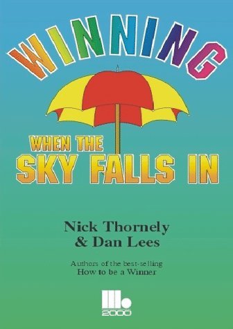 Beispielbild fr Winning When the Sky Falls in zum Verkauf von WorldofBooks