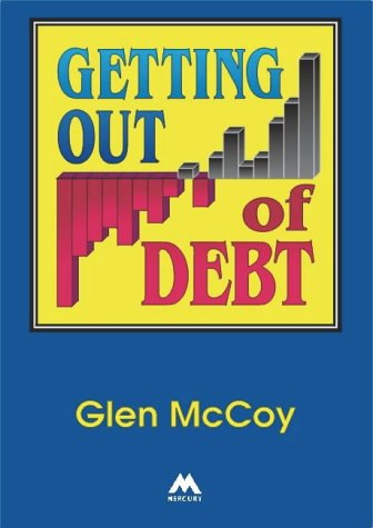Beispielbild fr Getting Out of Debt zum Verkauf von Reuseabook