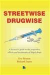 Streetwise Drugwise (9781852522285) by Eva Roman; Richard James