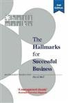 Stock image for Hallmarks for Successful Business, 2nd Edition: The Completely Revised and Updated Practical Guide to Successful Business Development for sale by WorldofBooks