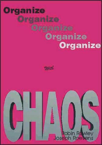 9781852522971: Organize with Chaos: A Simple Robust Business Tool